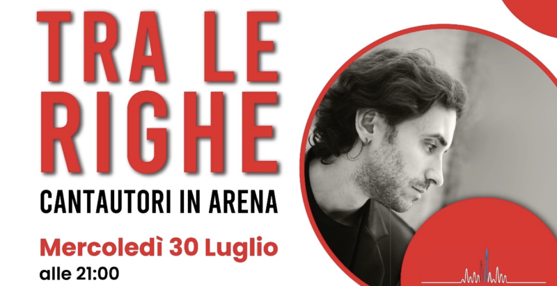 TRA LE RIGHE: Cantautori in Arena